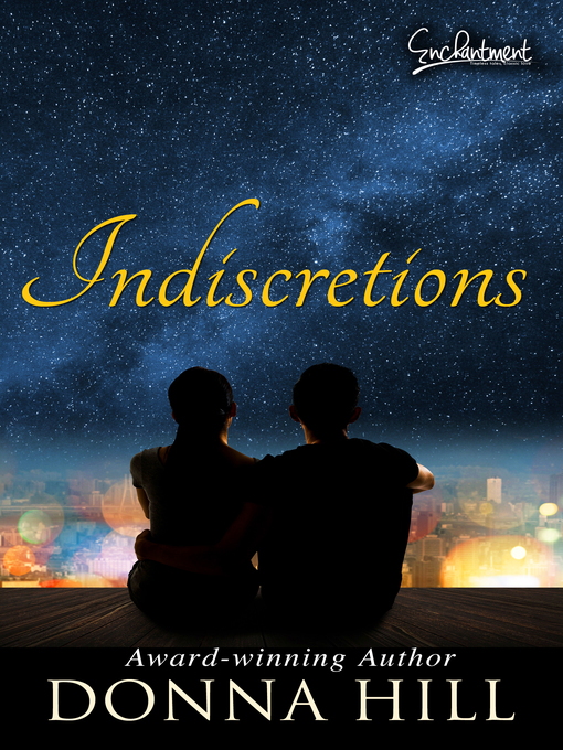 Title details for Indiscretions by Donna Hill - Available